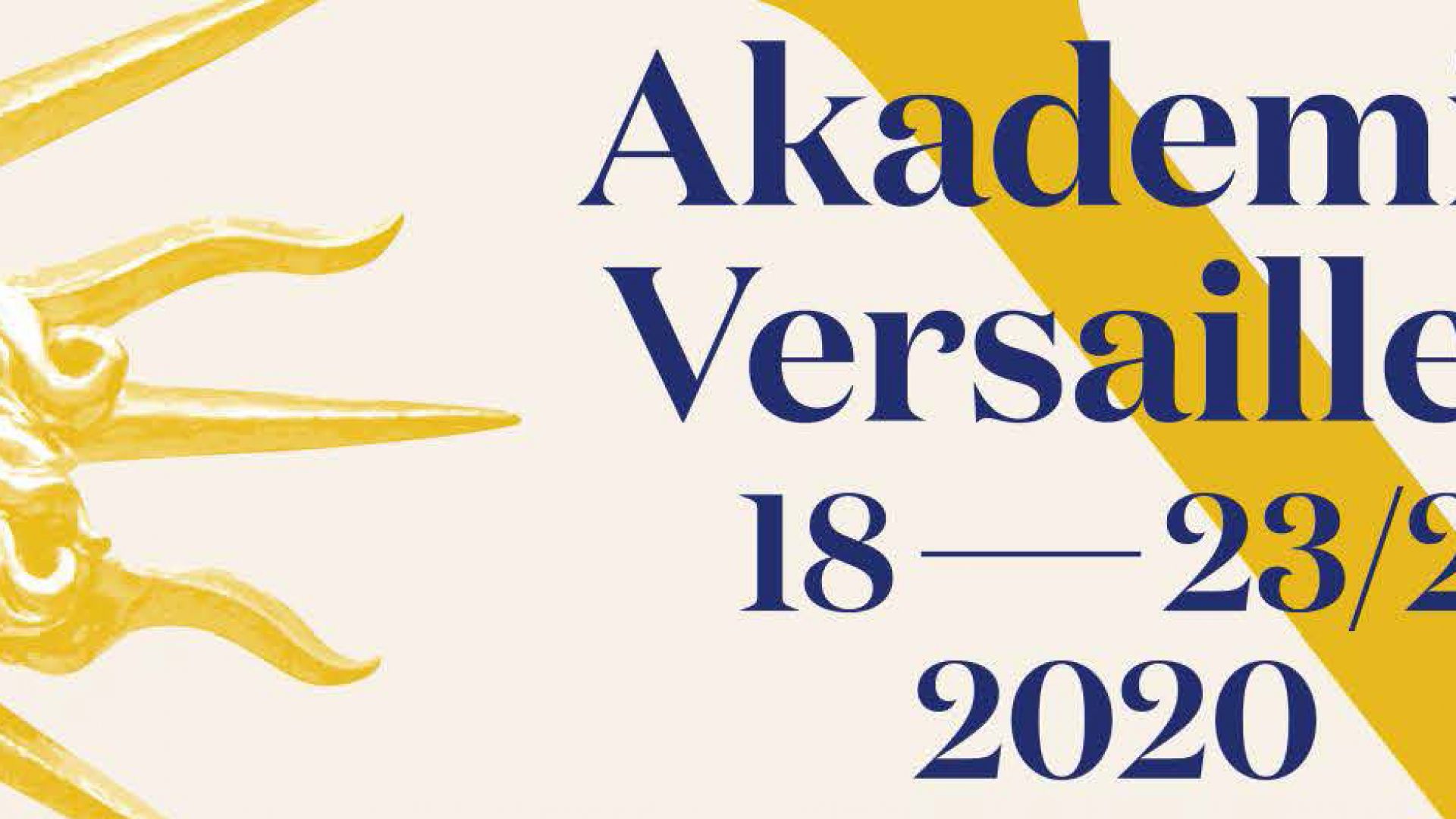 Inscription : Akademie Versailles 2020